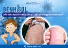  TUYÊN TRUYỀN BỆNH SỞI- NHỮNG ĐIỀU CẦN BIẾT